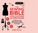 The Sewing Bible for Clothes Alterations